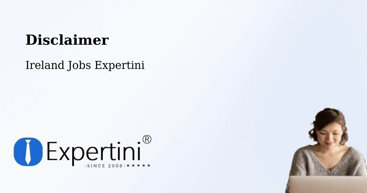 Disclaimer – Claremorris - Ireland Jobs Expertini