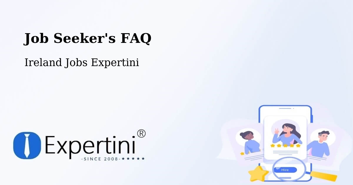 Job Seeker FAQ – Claremorris - Ireland Jobs Expertini
