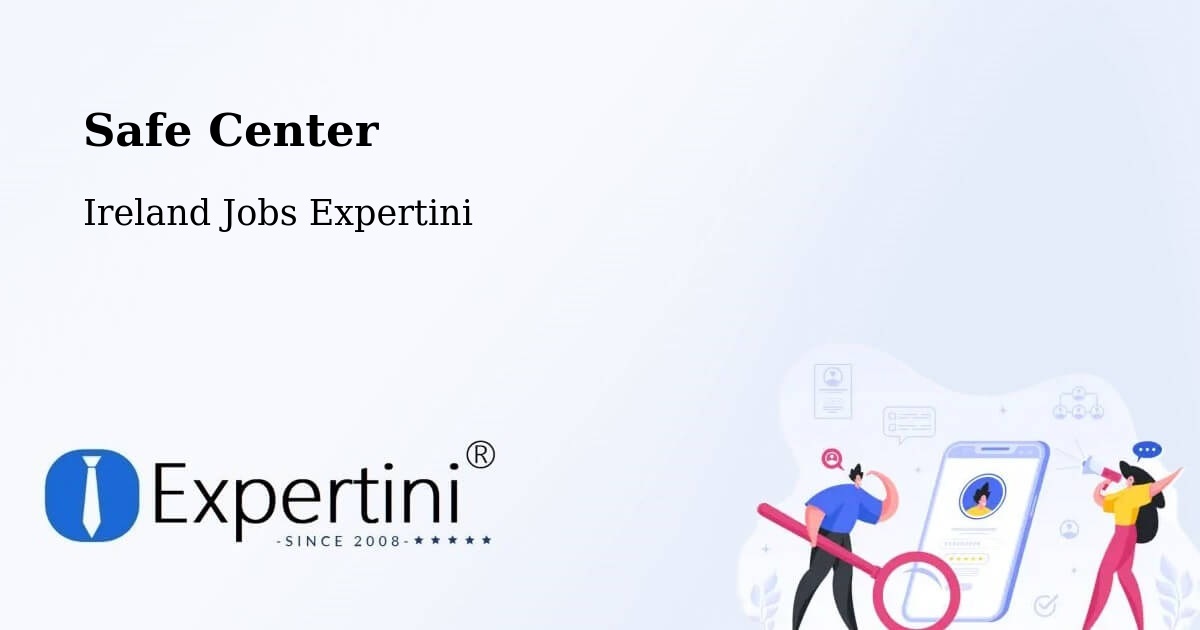 Safety Center – Claremorris - Ireland Jobs Expertini